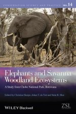 Elephants and Savanna Woodland Ecosystems - A Study from Chobe National Park, Botswana