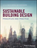Sustainable Building Design - Principles and Practice