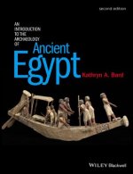 Introduction to the Archaeology of Ancient Egypt 2e