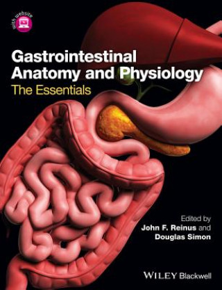 Gastrointestinal Anatomy and Physiology - The Essentials