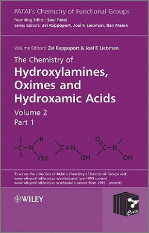 Chemistry of Hydroxylamines, Oximes and Hydroxamic Acids V2