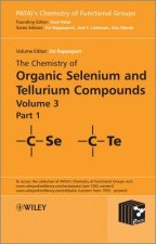 Chemistry of Organic Selenium and Tellurium Compounds V3