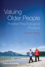 Valuing Older People - Positive Psychology Practice