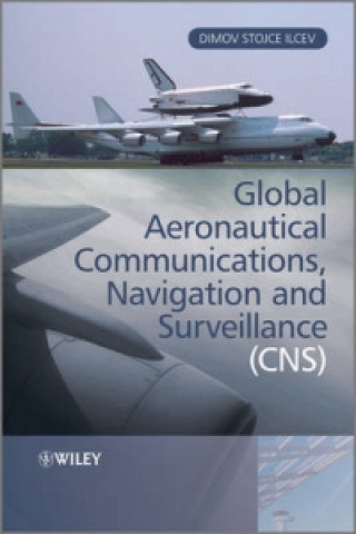 Global Aeronautical Communications, Navigation and Surveillance (CNS)