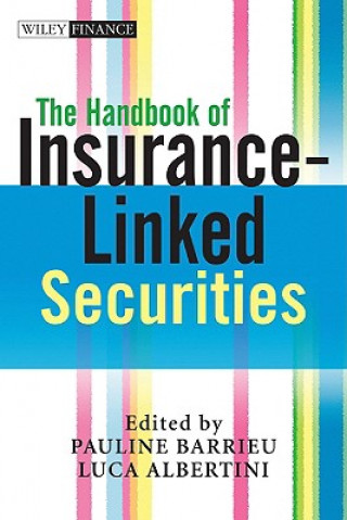 Handbook of Insurance-Linked Securities