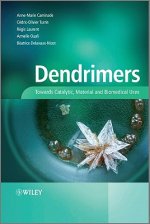 Dendrimers - Towards Catalytic, Material and Biomedical Uses