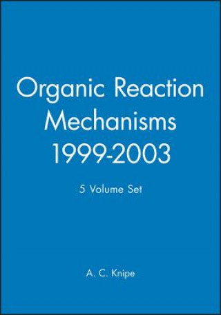 Organic Reaction Mechanisms 1999 2003 5VSet