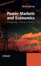 Power Markets and Economics - Energy Costs, Trading, Emmissions