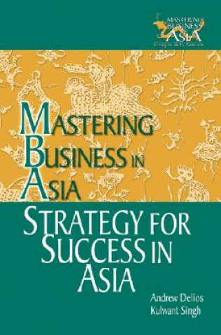 Strategy for Success in Asia (MBA Series)