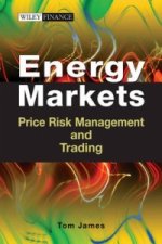Energy Markets - Price Risk Management and Trading