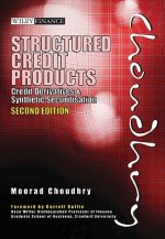 Structured Credit Products - Credit Derivatives and Synthetic Securitisation 2e