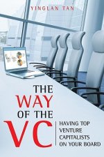 Way of the Vc - Having Top Venture Capitalists  On Your Board