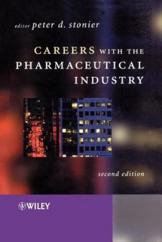 Careers with the Pharmaceutical Industry 2e