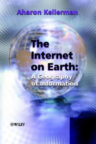 Internet on Earth - A Geography of Information