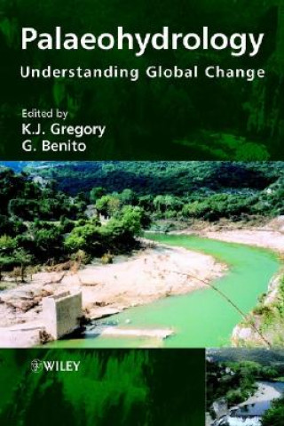 Palaeohydrology - Understanding Global Change