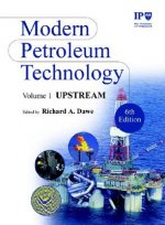 Modern Petroleum Technology V 1 - Upstream 6e