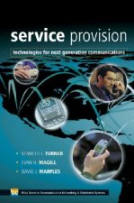 Service Provision - Technologies for Next Generation Communications