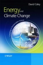 Energy and Climate Change - Creating a Sustainable Future