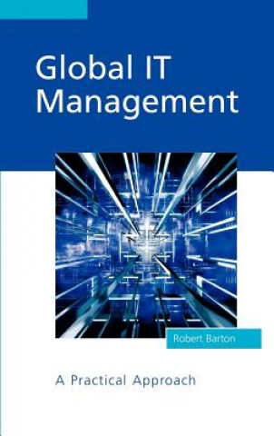 Global IT Management - A Practical Approach