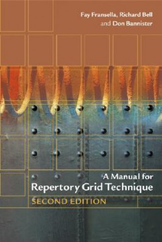 Manual for Repertory Grid Technique 2e