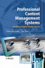 Professional Content Management Systems - Handling  Digital Media Assets