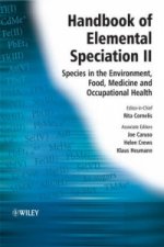 Handbook of Elemental Speciation II - Species in the Environment, Food, Medicine and Occupational Health