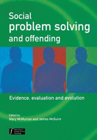 Social Problem Solving and Offending - Evidence, Evaluation and Evolution