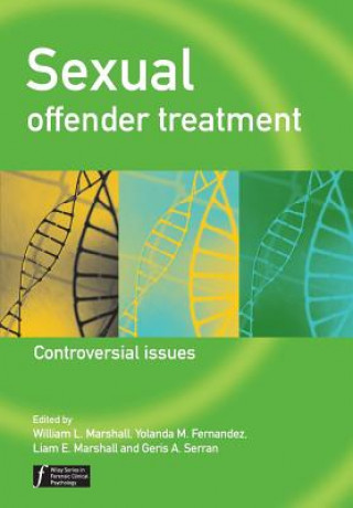 Sexual Offender Treatment - Controversial Issues
