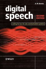 Digital Speech - Coding for Low Bit Rate Communication Systems 2e
