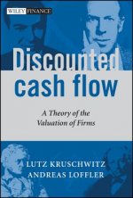 Discounted Cash Flow - A Theory of the Valuation of Firms
