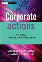 Corporate Actions - A Guide to Securities Event Management