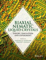 Biaxial Nematic Liquid Crystals - Theory, Simulation and Experiment