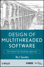 Design of Multithreaded Software - The Entity-Life  Modeling Approach