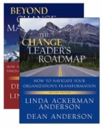 Change Leader's Roadmap and Beyond Change Management Two Book Set