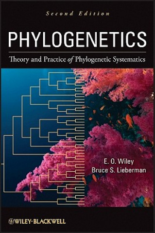 Phylogenetics - The Theory of Phylogenetic Systematics 2e
