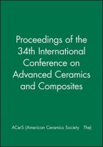 Proceedings of the 34th International Conference on Advanced Ceramics and Composites, 1 CD-ROM