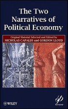 Two Narratives of the Political Economy