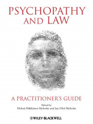 Psychopathy and Law - A Practitioner's Guide