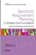 Spectrum Requirement Planning in Wireless Communications - Model and Methodology for IMT Advanced