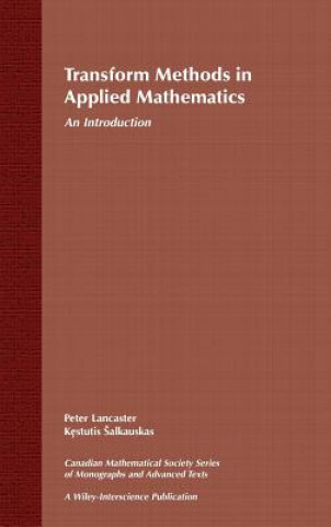 Transform Methods in Applied Mathematics - An Introduction