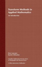 Transform Methods in Applied Mathematics - An Introduction