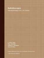 Kaleidoscopes - Selected Writings of H.S.M. Coxeter V12
