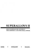 Superalloys II - Aerospace and Industrial Power