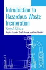 Introduction to Hazardous Waste Incineration 2e