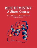 Biochemistry - A Short Course