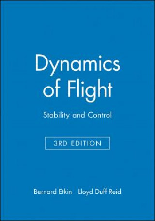 Dynamics of Flight - Stability & Control 3e (WSE)