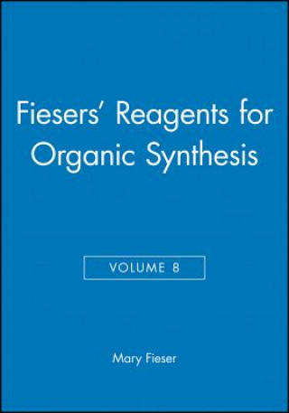 Reagents for Organic Synthesis V 8