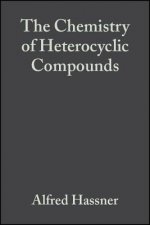 Chemistry of Heterocyclic Compounds Part 1 V42  - Small Ring Heterocycles - Azridines, Azirines, Thiiranes, Thiirenes