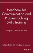 Handbook for Communication and Problem-Solving Skills Training - a Cognitive-Behavioral Approach