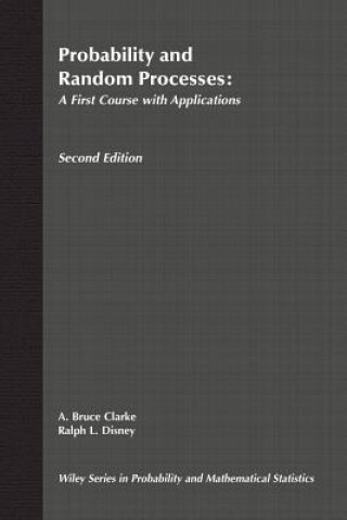 Probability And Random Processes: A First Course W with Applications 2e